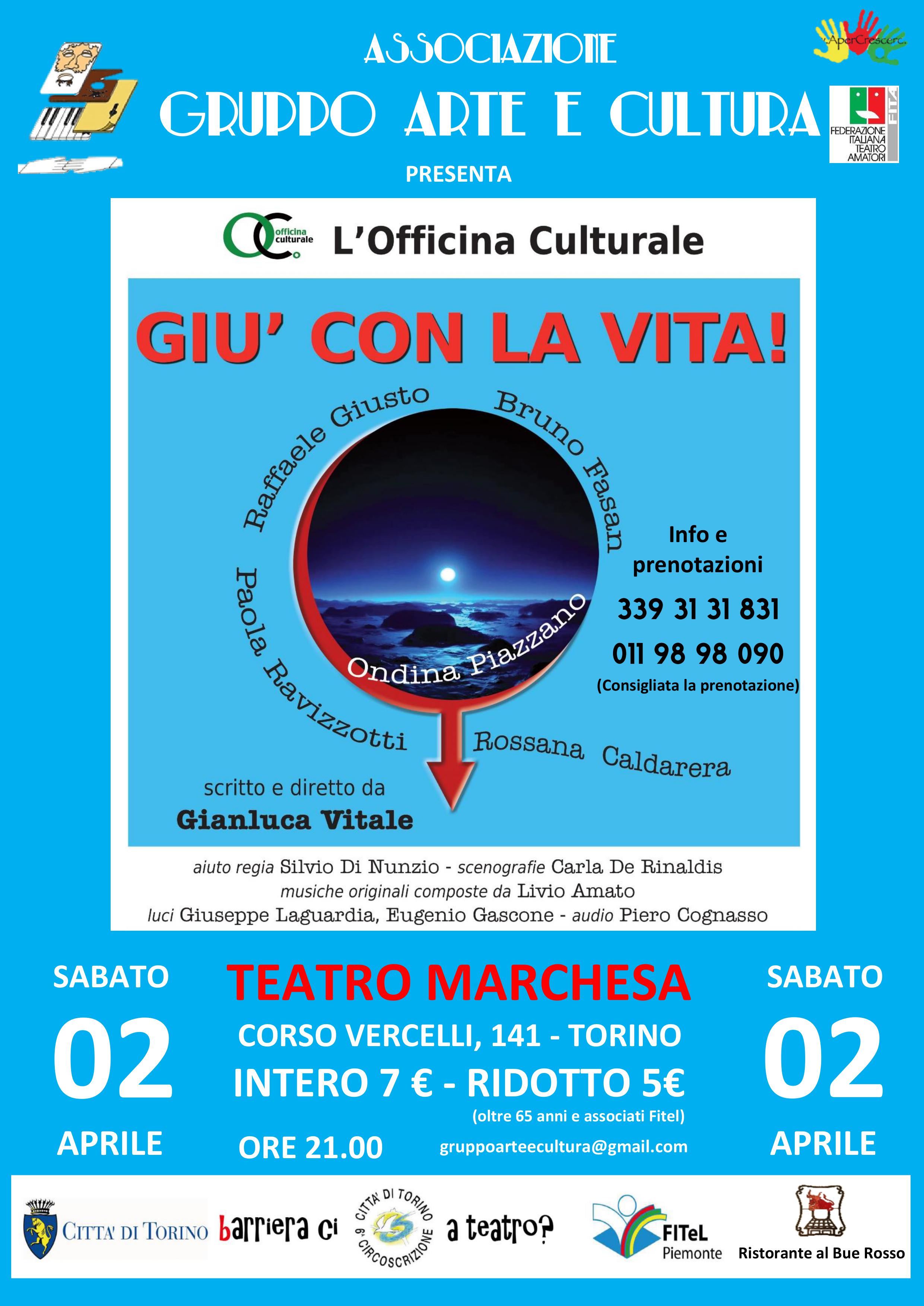 "Giù con la vita"